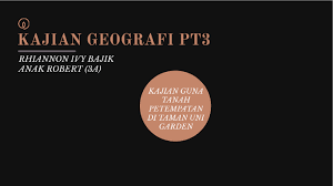 Panduan cara buat folio geografi pt3 2018 tajuk tugasan. Kajian Geografi Pt3 By Rhiannon Robert