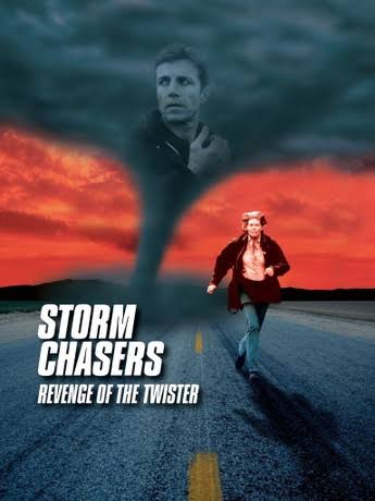 Storm Chasers: Revenge of the Twister | Rotten Tomatoes