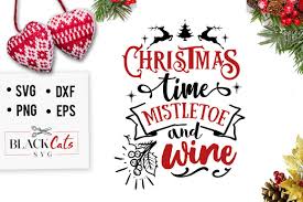 Download Christmas Time Mistletoe And Wine Svg Graphic By Blackcatsmedia Creative Fabrica Mistletoe And Wine Wine Svg Christmas Svg Files Yellowimages Mockups