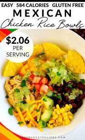 Serve with other toppings like avocado and sour cream, if desired. Mexican Chicken Rice Bowls Easy Budget Recipes