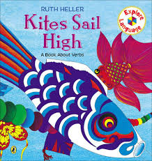 The books can easily become projects. Kites Sail High By Ruth Heller 9780698113893 Penguinrandomhouse Com Books