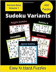With all the web, you are able to find an limitless selection of sudoku puzzles, which consist of a huge selection of varieties and variations. 450 Sudoku Variants Jigsaw Sudoku Sudoku X Windoku Girandola Sudoku And Argyle Sudoku Puzzles Variant Doku Somatomint 9798643677697 Amazon Com Books