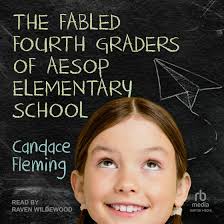 The Fabled Fourth Graders of Aesop Elementary School Audiobook