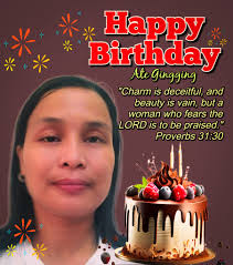 𝗛𝗮𝗽𝗽𝘆 𝗕𝗶𝗿𝘁𝗵𝗱𝗮𝘆 𝗼𝘂𝗿 𝗗𝗲𝗮𝗿 𝗔𝘁𝗲 Lucila Tabifranca  Garces! Today, we joyfully celebrate your life, Ate Gingging — a faithful  woman of GOD, a loving wife, and a devoted mother of three wonderful