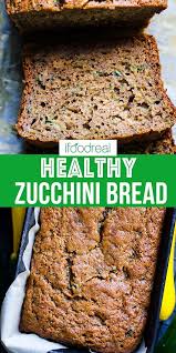 Healthy Zucchini Bread Refined Sugar Free In 2020 Baking Recipes Healthy Healthy Bread Recipes Zucchini Recipes Dessert