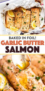 Baked Lemon Garlic Butter Salmon In 2020 Quick Salmon Recipes Easy Fish Dinners Baked Salmon Recipes