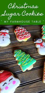 Sprinkle with decorations, if desired. Decorated Christmas Sugar Cookies My Farmhouse Table