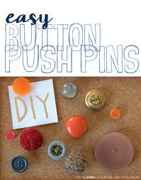 All in all, great prices for great quality products. a nice, large, button Diy Button Push Pins The Crafting Chicks