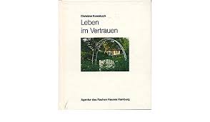 Der verlag feiert damit im jubiläumsjahr der reformation auch gleichzeitig das 175 jährige. Leben Im Vertrauen Mit Worten Und Bildern Nachdenken Amazon De Kowalczyk Christine Bucher