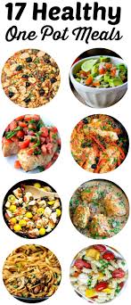 Healthy And Delicious One Pot Meals Healthy One Pot Meals Cooking Recipes Healthy Heart Healthy Recipes Easy