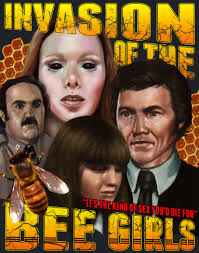 Invasion of the Bee Girls Movie Poster by MRindustries on DeviantArt