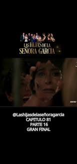 Gran Final de Las Hijas de la Señora García