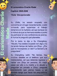 Charlie wade era el yerno que todos despreciaban, pero su verdadera identidad como heredero de una familia prominente seguía siendo un secreto. El Asombroso Yerno Novela El Carismatico Charlie Wade