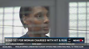 Bond Set For Woman Charged With Hit and Run