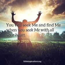 Seek Me With All Your Heart Inspirational Scripture Daily Bible Verse Verse Of The Day