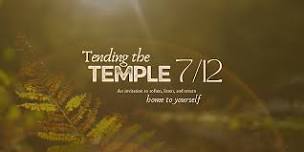 Tending the Temple: A Day of Tea, Somatic Movement...