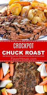 This Easy Crock Pot Chuck Roast Or Pot Roast Or Beef Roast Recipe With Roast Crockpot Roast Recipes Roast Beef Crock Pot Recipes Chuck Roast Crock Pot Recipes
