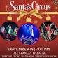 Santa's Circus - The Stanley Theatre, 259 Genesee St Event Image