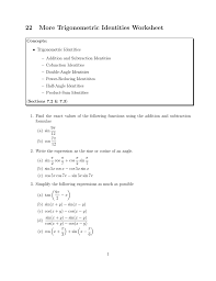 Displaying 8 worksheets for verifying identities. 22 More Trigonometric Identities Worksheet