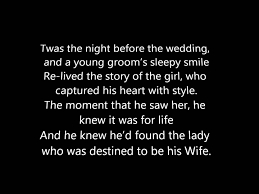 Chan, read by joe balding and featuring the harmony connection choir. Twas The Night Before The Wedding A Poem Wedding Poems Wedding Readings Wedding Quote