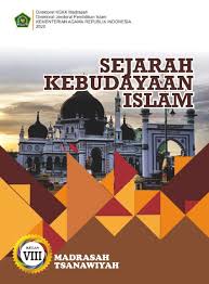 Materi pai kelas 8 bab 13 pertumbuhan ilmu pengetahuan pada masa abbasiyah. Materi Pelajaran Sejarah Kebudayaan Islam Kelas 8 Mts Semester I Dan Semester Ii Lengkap Dadang Jsn