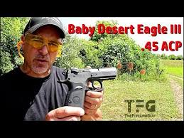 Magnum Research Baby Desert Eagle Iii 45 Acp Range Review Thefirearmguy Youtube