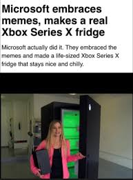 It indeed looks just like the xbox. Microsoft Actually Made A Fridge That Looks Like The Xbox Series X Because Of The Memes 9gag