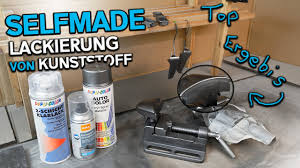 Selfmade Lackierung Von Kunststoff Tutorial Youtube