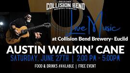 Austin Walkin' Cane at Collision Bend Euclid