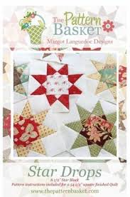 Star Drops By Languedoc Margot Quilt Patterns Quilts Christmas Quilt Blocks