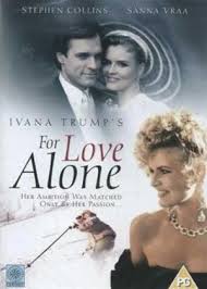 For Love Alone The Ivana Trump Story Film Reviews Ratings Cast And Crew Rate Your Music