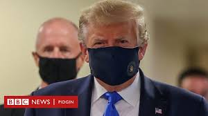 The president of the united states (potus) is the head of state and head of government of the united states of america. Trump Wears Facemask Why United States Of America President Cover For Public For Di First Since Di Coronavirus Outbreak Bbc News Pidgin