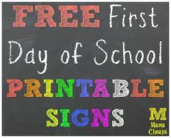 Free Back To School Printable Chalkboard Signs For First Day Of School Mama Cheaps School Signs First Day Of School Pictures Kindergarten First Day