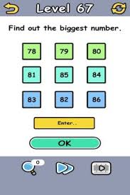Jun 09, 2021 · kunci jawaban game asah otak: Brain Crack Find Out The Biggest Number Level 67