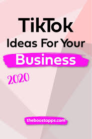 7 Tiktok Ideas For Your Business Boosted Business Boost Business Content Instagram Marketing Strategy