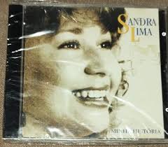 Cd Sandra Lima Minha História Original Lacrado 9490 Estandar