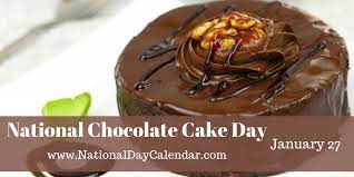 The history of chocolate cake goes back to 1764, when dr. National Chocolate Cake Day January 27 National Day Calendar National Chocolate Cake Day Cake Day Dessert Recipes