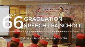 Dear (name of the recipient), congratulations! Flight Attendant Graduation Speech For Top Air Cabin Crew Training Center By Misskaykrizz Youtube