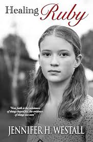 Healing Ruby: A Novel: Healing Ruby Book 1