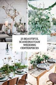 Beautiful Scandinavian Wedding Centerpieces Cover Scandinavian Wedding Nordic Wedding Winter Wedding Planning
