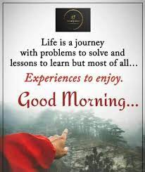 On our reader's demand, today we are. Motivational Good Morning Quotes Wishes Messages Videos And Images To Begin The Day