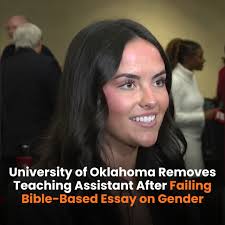 A graduate teaching assistant at the University of Oklahoma has been  removed from instructional duties after giving a student a zero