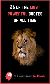 We Have Carefully Selected This Collection Of 26 Quotes That We Feel Are Some Of The Most Powerful Eve Powerful Quotes Most Powerful Quotes All About Me Quotes
