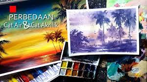 Perbedaan cat akrilik dan cat minyak. Perbedaan Cat Air Dan Cat Akrilik Youtube