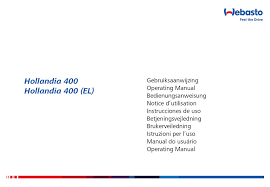Hollandia 400 classic hollandia 400 deluxe. Webasto Hollandia 400 Operating Manual Pdf Download Manualslib