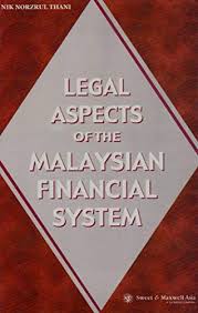 Malaysia's legal system is based on english common law,23 alongside a sharia court system for malaysian muslims.51 the federal court reviews decisions referred from the court of appeals; 9789839088571 Legal Aspect Of Malaysian Financial System Abebooks Nik Norzrul Thani 9839088572