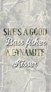 Listen to rap songs with good bass in full in the spotify app. She S A Good Bass Fisher A Dynamite Kisser Look Who S Looking At Me By Mark Chesnut Lyrics Country Quote Country Quotes Country Lyrics Country Song Lyrics