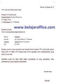 Dengan surat ini, saya memohon izin untuk tidak masuk kerja pada hari senin, 21 januari 2019 dan selasa, 22 januari 2019 karena ada urusan keluarga (kakak kandung. Contoh Surat Izin Tidak Masuk Kerja Karena Acara Keluarga Belajar Office