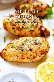 Air Fryer Chicken With No Breading Recipe Air Fryer Recipes Healthy Air Fryer Recipes Chicken Air Fryer Recipes Easy