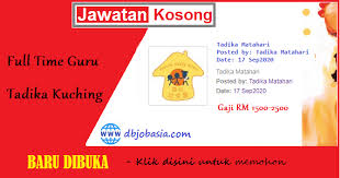 Berumur tidak melebihi 35 tahun pada tarikh tutup iklan; Jawatan Kosong Swasta Jawatan Kosong Guru Tadika Jawatan Kosong Kuching Early Childhood Education Curriculum Good Work Ethic Teaching Degree